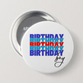 Happy birthday boy. Celebrating your birthday... 缶バッジ (正面&裏面)