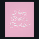 Happy Birthday custom script name text light pink ポスター<br><div class="desc">Happy Birthday custom script name text light pink Tapestry / party poster, party sign.</div>