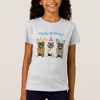 Happy Birthday! French Bulldogs Tシャツ