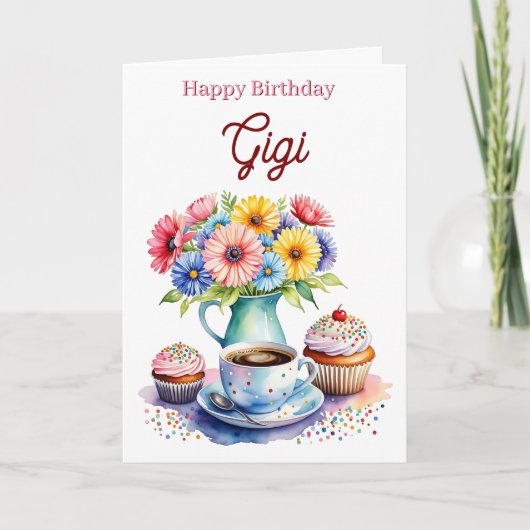 Happy Birthday Gigi | Flowers and Cupcakes カード (正面)
