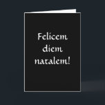 Happy Birthday...in Latin! カード<br><div class="desc">The perfect birthday card to show off your language skills and also to get in some good-natured,  over-the-hill ribbing.</div>