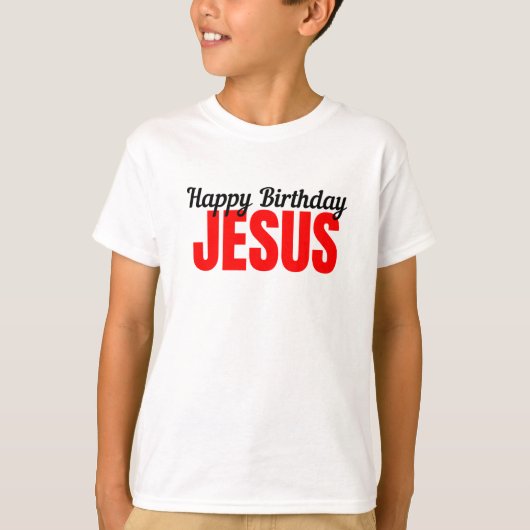 Happy Birthday Jesus Tシャツ (正面)