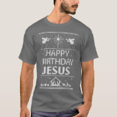 Happy Birthday Jesus Ugly Christmas Sweater Scandi Tシャツ (正面)