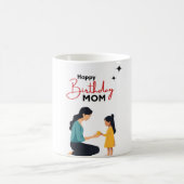 Happy Birthday Mom – Cute Mother an   Mug モーフィングマグカップ (中央)