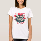 Happy birthday Mom Tシャツ (正面)