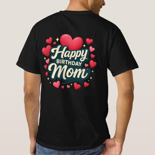 Happy birthday Mom Tシャツ (裏面)