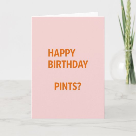 Happy Birthday Pints Fun Card カード (正面)