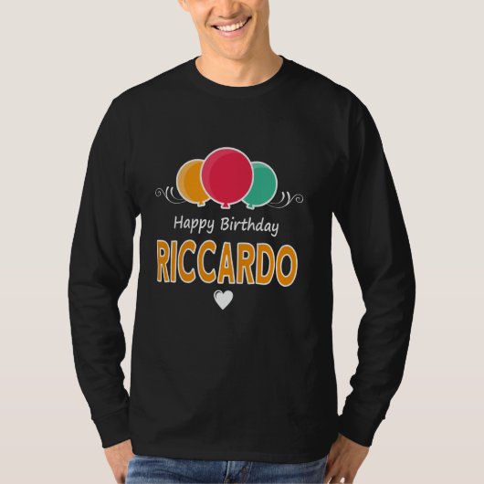 Happy Birthday saying Riccardo Tシャツ (正面)