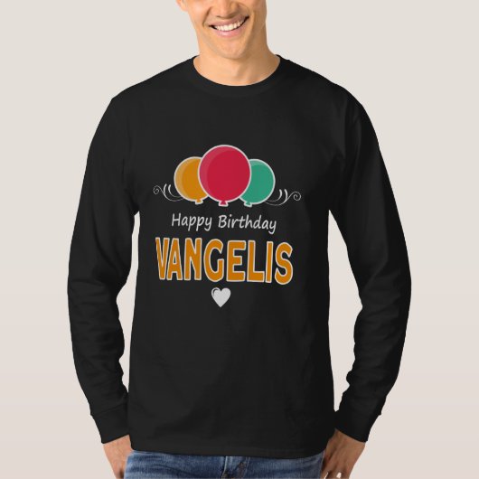 Happy Birthday saying Vangelis Tシャツ (正面)