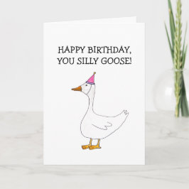 Happy Birthday Silly Goose Card (Blank Inside) カード