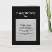 Happy Birthday Son definition of Relax Humor カード (正面)