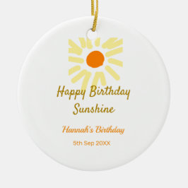 Happy birthday sunshine yellow orange birthday boh セラミックオーナメント