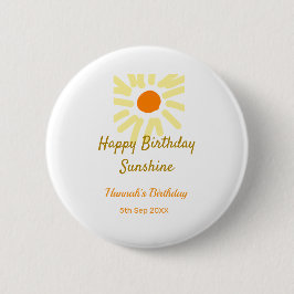 Happy birthday sunshine yellow orange birthday boh 缶バッジ