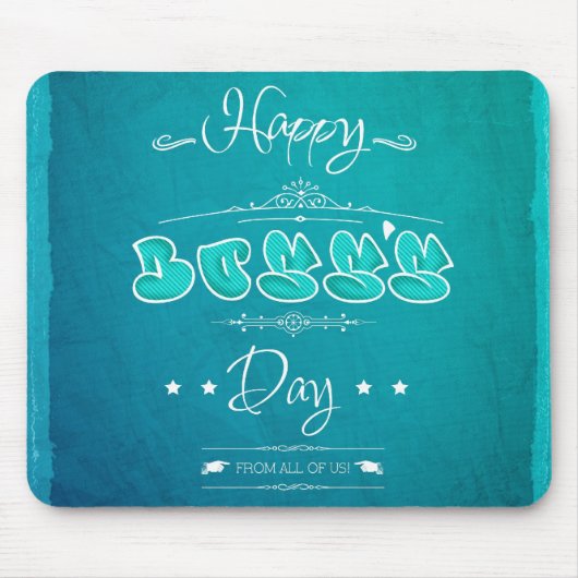 Happy Boss's Day マウスパッド (正面)