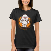 Happy Buddha Loving Kindness Metta Blessing Prayer Tシャツ (正面)