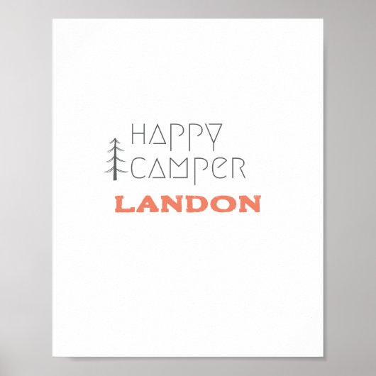 happy camper.名前をカスタムする.ポスターとプリント ポスター (正面)