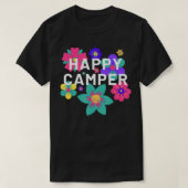 Happy Camper Floral Layering Flowers Camping Tee f Tシャツ (デザイン正面)