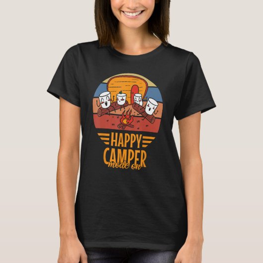 Happy Camper Mode On  Happy Marshmallows Camping Tシャツ (正面)