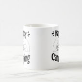 Happy Camping - fröhliches cooles Grafikdesign コーヒーマグカップ (中央)