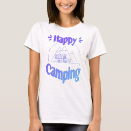 Happy Camping - fröhliches cooles GrafikdesT-Shirt Tシャツ