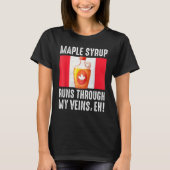Happy Canada Day Maple Syrup Maple Tree Tapping Me Tシャツ (正面)