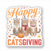 Happy Catsgiving Cats Halloween Thanksgiving Cat F シール (正面)