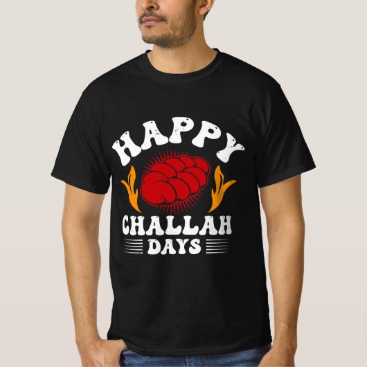 Happy Challah Days Tシャツ (正面)