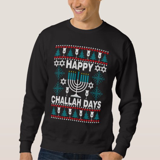 Happy Challah Days Ugly Hanukkah Sweater Men B スウェットシャツ (正面)