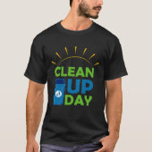 Happy Clean Up Day Cleaning Person Gift Tシャツ (正面)