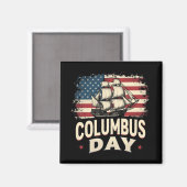 Happy Columbus Day of Exploration and Reflection マグネット (正面/裏面)