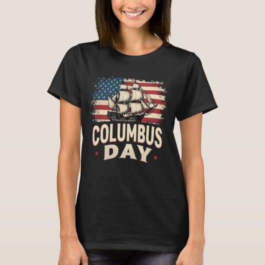 Happy Columbus Day of Exploration and Reflection Tシャツ (正面)