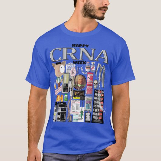 Happy CRNA Week Tシャツ (正面)