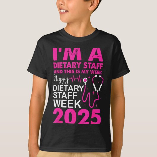 Happy Dietary Staff Week 2025 Dietary Staffs Day  Tシャツ (正面)