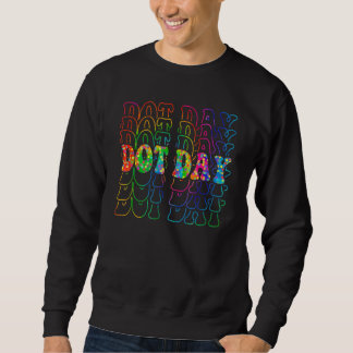 Happy Dot Day 2022 国際ドットの日 スウェットシャツ