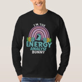 Happy Easter Day I m the Energy Analyst Bunny Tシャツ (正面)