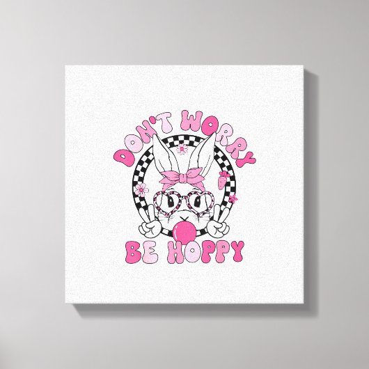 Happy Easter Groovy Bunny Face Don't Worry Be Hopp キャンバスプリント (正面)