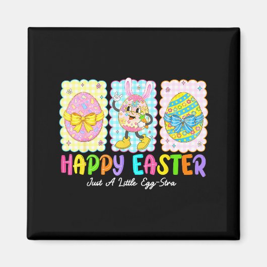 Happy Easter Just A Little Egg-stra Funny Eggs Kid マグネット (正面)