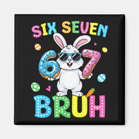 Happy Easter Six Seven Bruh Meme Bunny Rabbit Boy マグネット (正面)