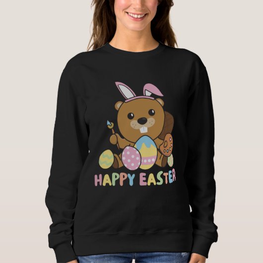 Happy Easter Sweet Beaver For Easter With Easter E スウェットシャツ (正面)