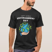 Happy Environment Day Our Planet  9 Tシャツ (正面)
