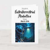 Happy Extraterrestrial Abduction Day - March 20th カード (正面)