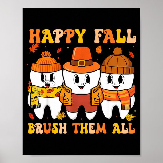 Happy Fall Bruhem All Teeth Thanksgiving Dental De ポスター (正面)