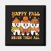 Happy Fall Bruhem All Teeth Thanksgiving Dental De マグネット (正面)