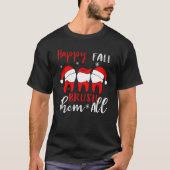 Happy Fall Brush Them All Dental Dentist Squad Chr Tシャツ (正面)