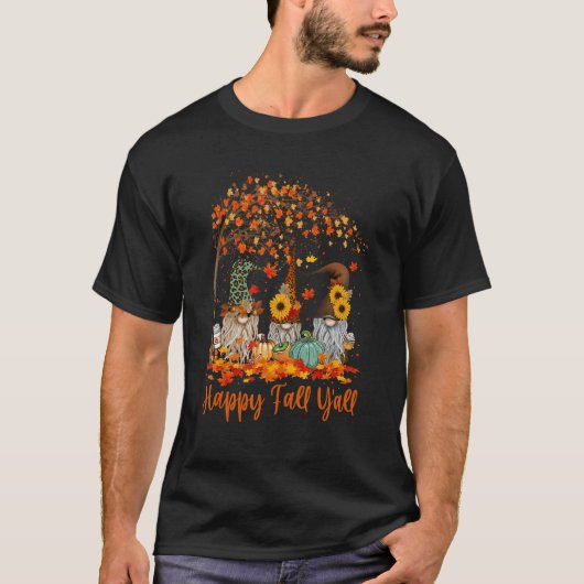 Happy Fall Y all Gnome Pumpkin Autumn Leaves Thank Tシャツ (正面)