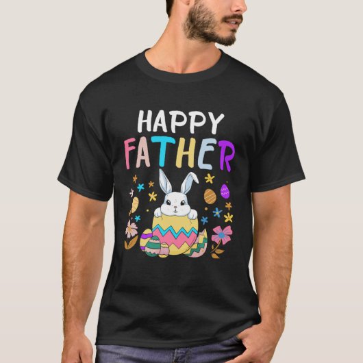 Happy Father Happy Easter Day Men Dad Rabbit Bunny Tシャツ (正面)