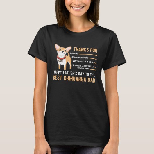 Happy Father s Day Best Chihuahua Dad Chihuahua Ow Tシャツ (正面)