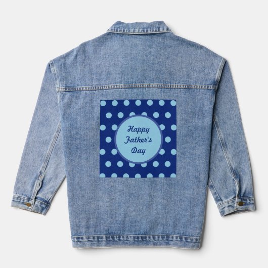 Happy Father's Day Denim Jacket (Navy & Soft Blue) デニムジャケット (裏面)