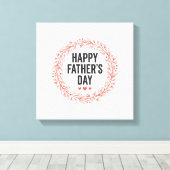 Happy Fathers Day Leaf Wreath Vintage Shirt Design キャンバスプリント (インサイチュ (ウッドフロア))