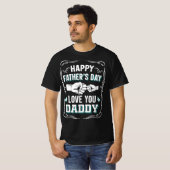 Happy Father's Day Love You Daddy Tシャツ (正面フル)